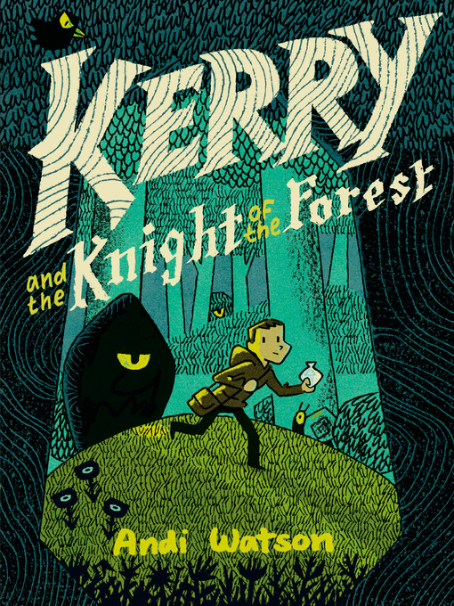 Title details for Kerry and the Knight of the Forest by Andi Watson - Wait list